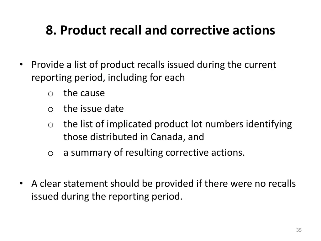 8 product recall and corrective actions