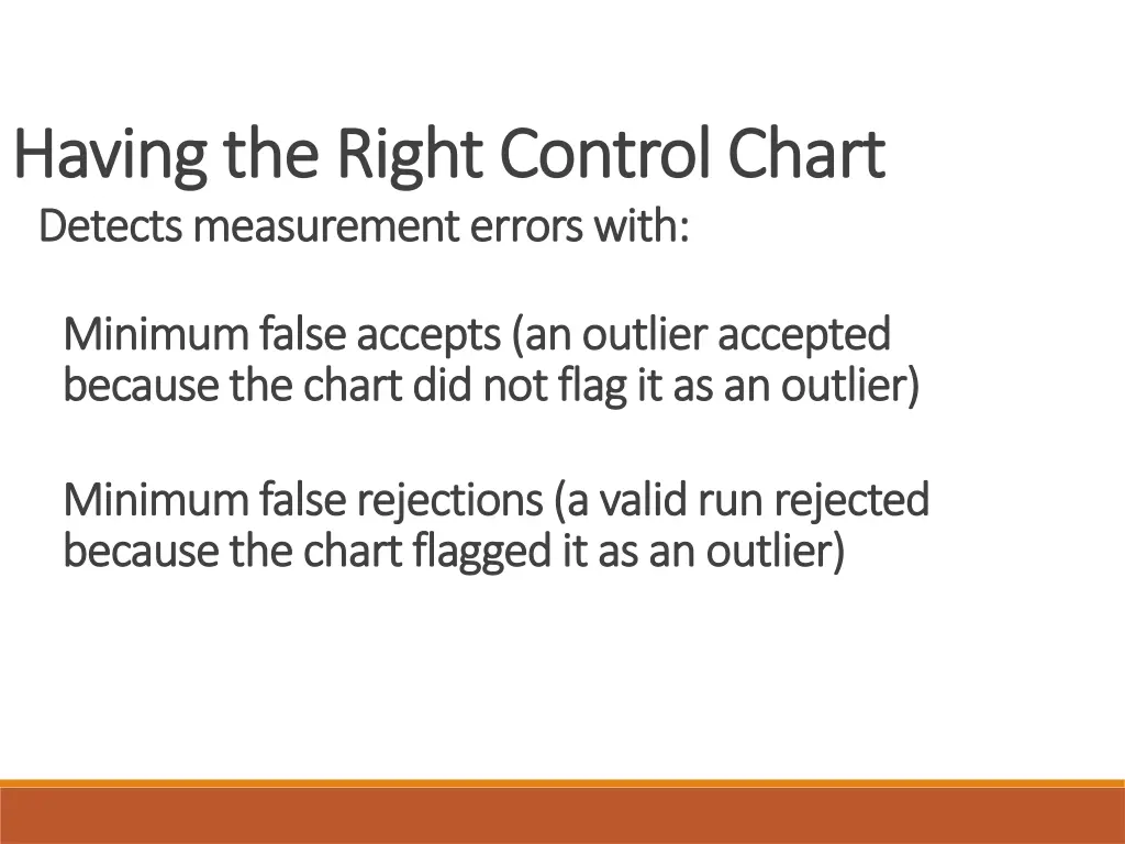 having the right control chart having the right