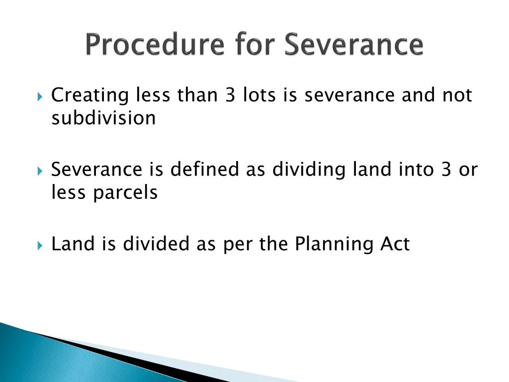 creating less than 3 lots is severance