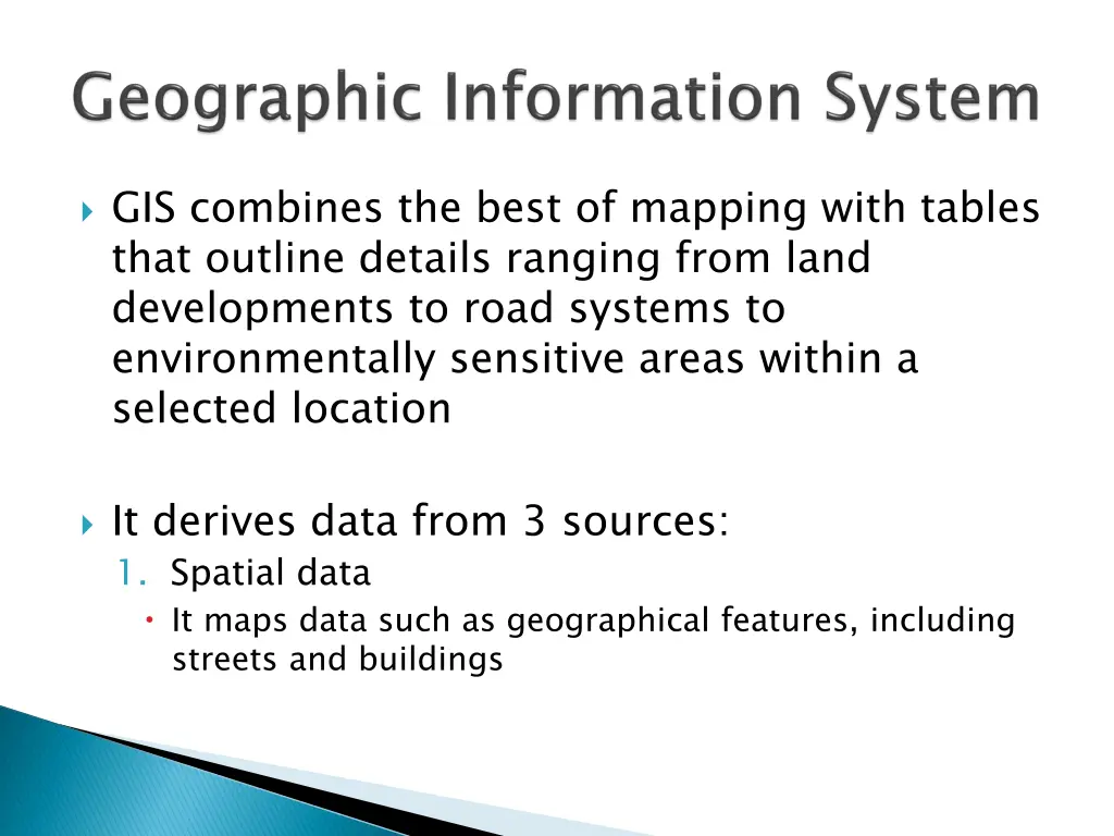 gis combines the best of mapping with tables that