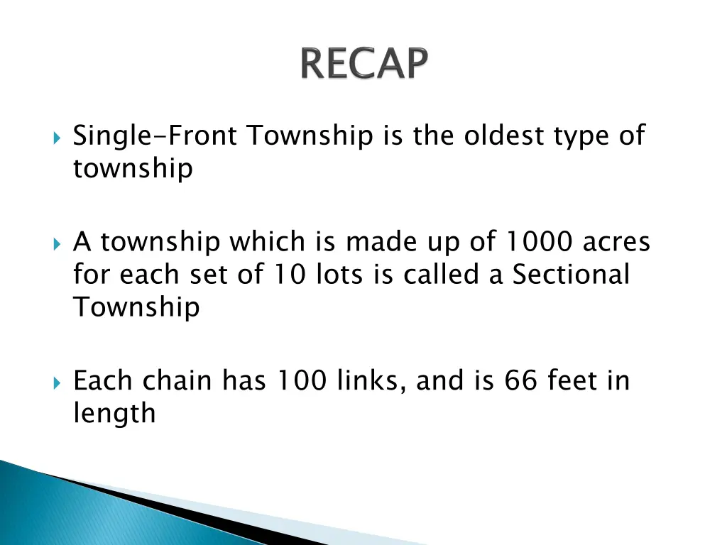 single front township is the oldest type