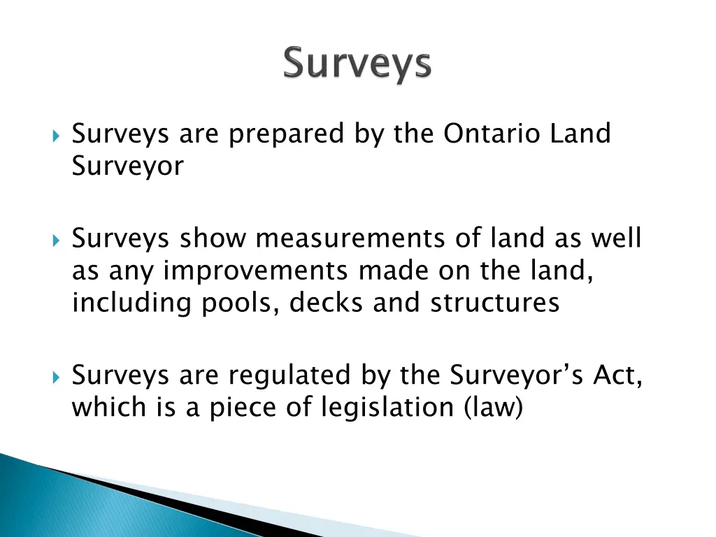 surveys are prepared by the ontario land surveyor