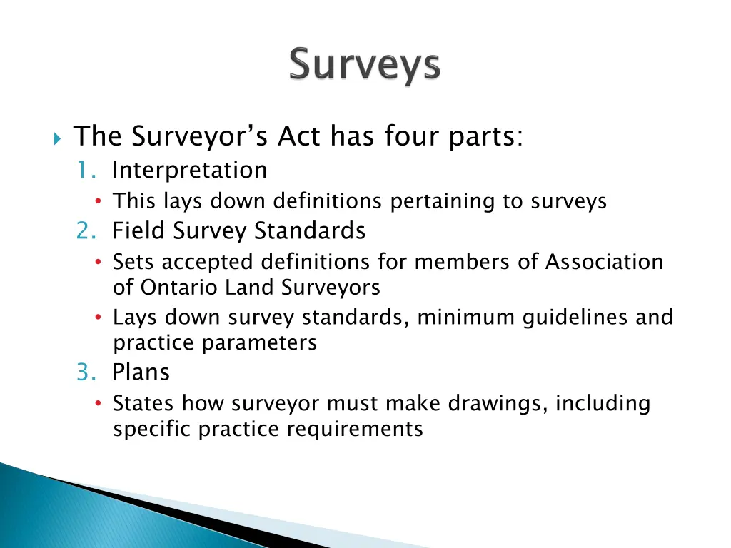 the surveyor s act has four parts