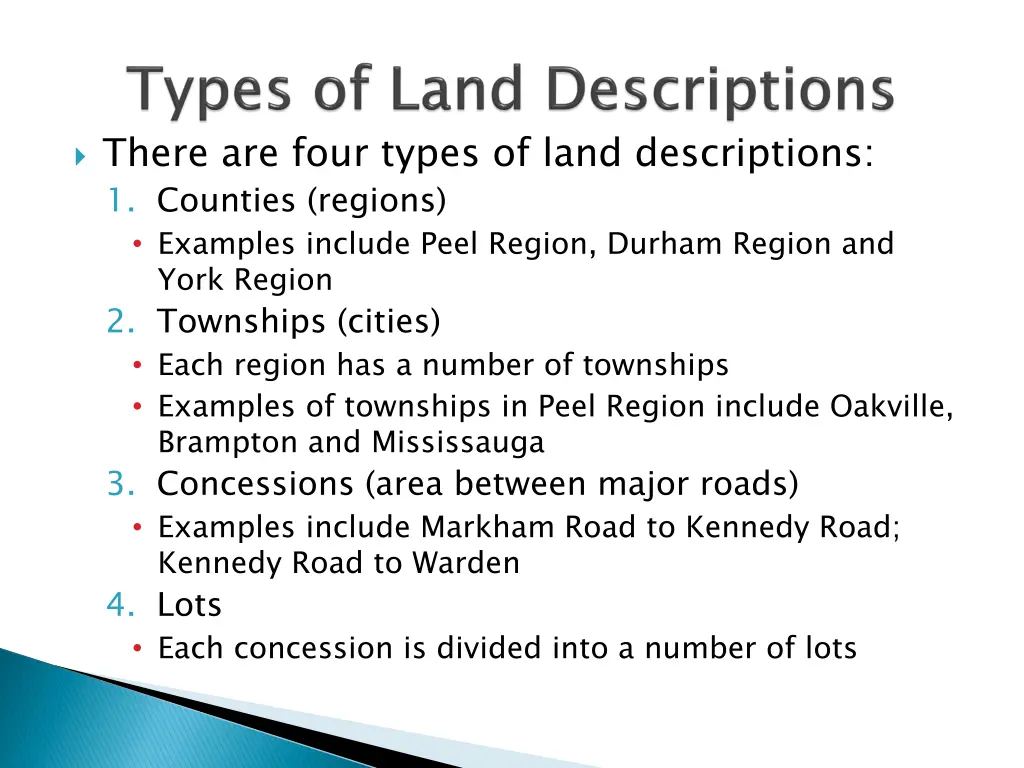 there are four types of land descriptions