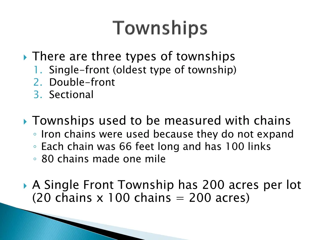 there are three types of townships 1 single front