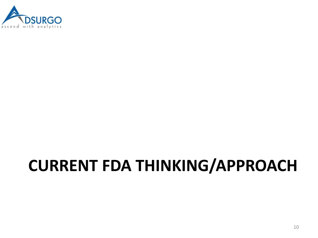 current fda thinking approach