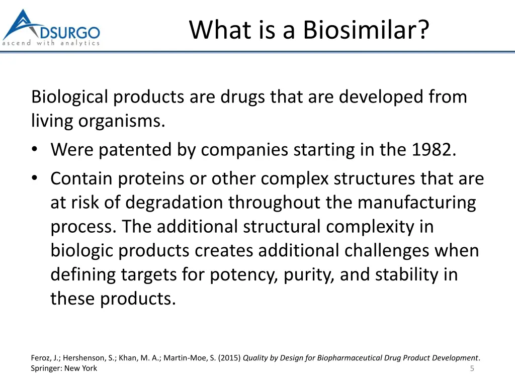 what is a biosimilar