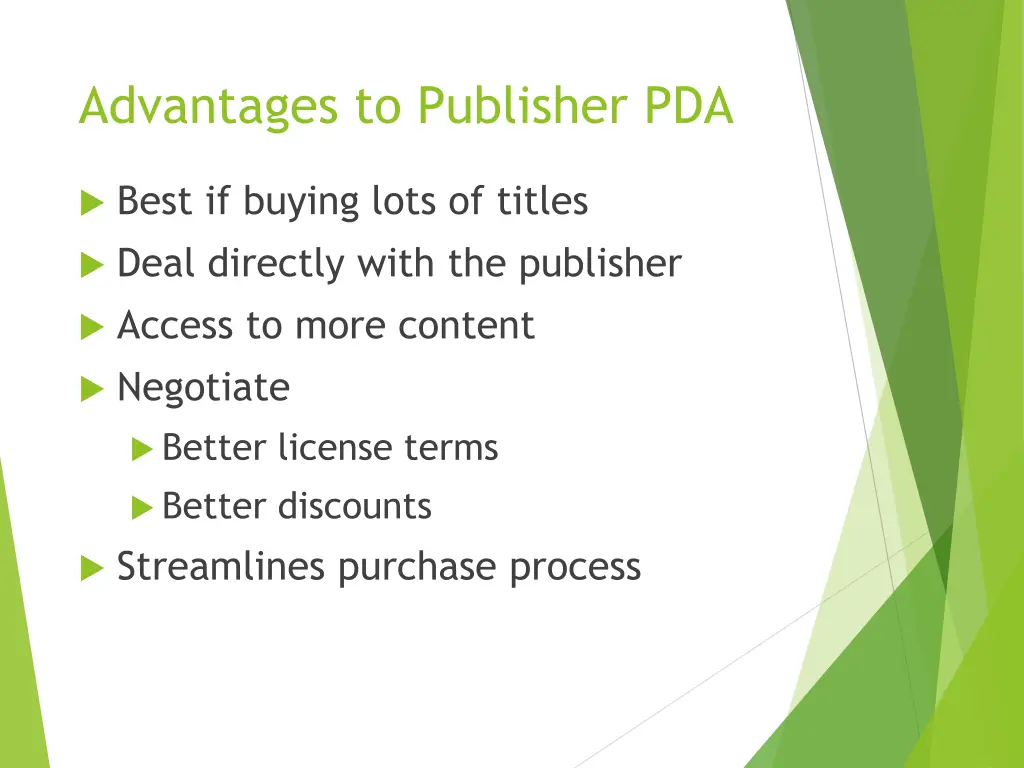 advantages to publisher pda