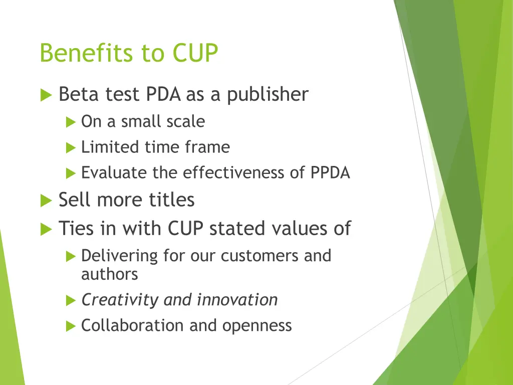 benefits to cup