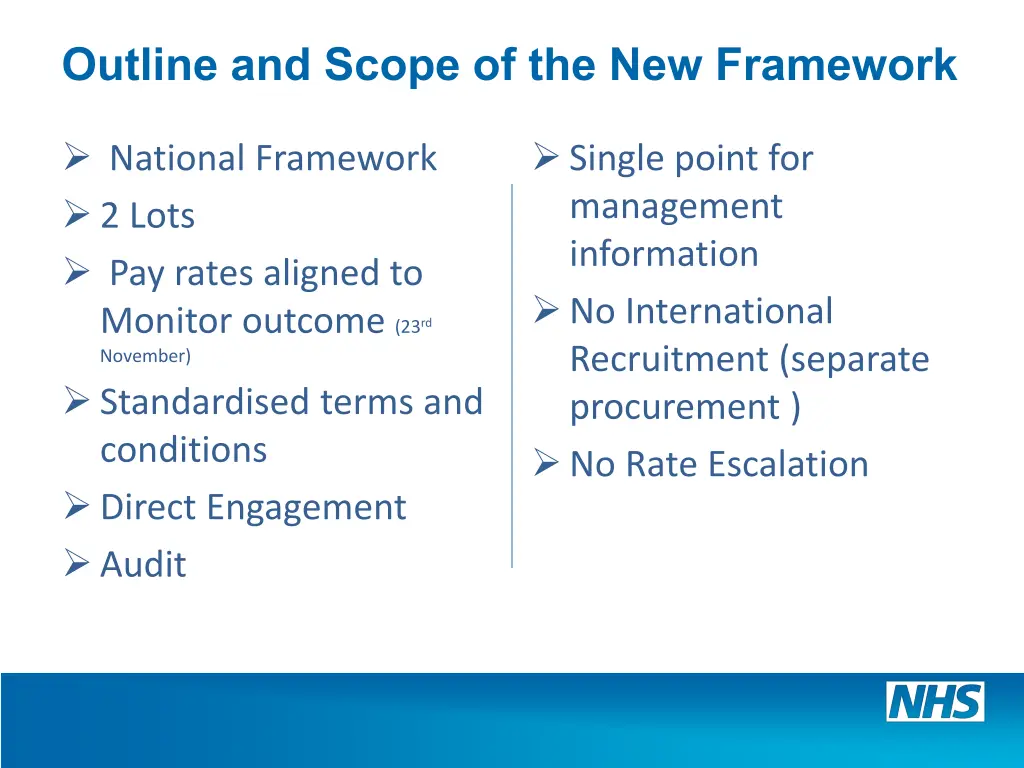 outline and scope of the new framework 2