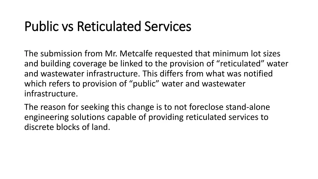 public vs reticulated services public