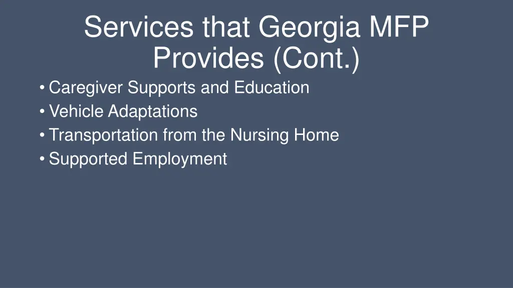 services that georgia mfp provides cont caregiver