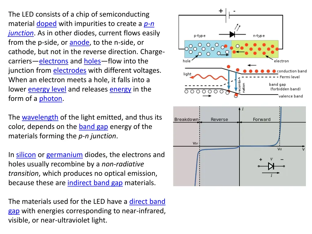 the led consists of a chip of semiconducting