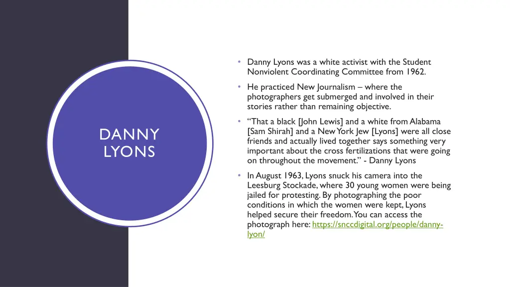 danny lyons was a white activist with the student