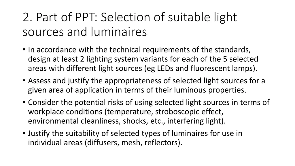 2 part of ppt selection of suitable light sources