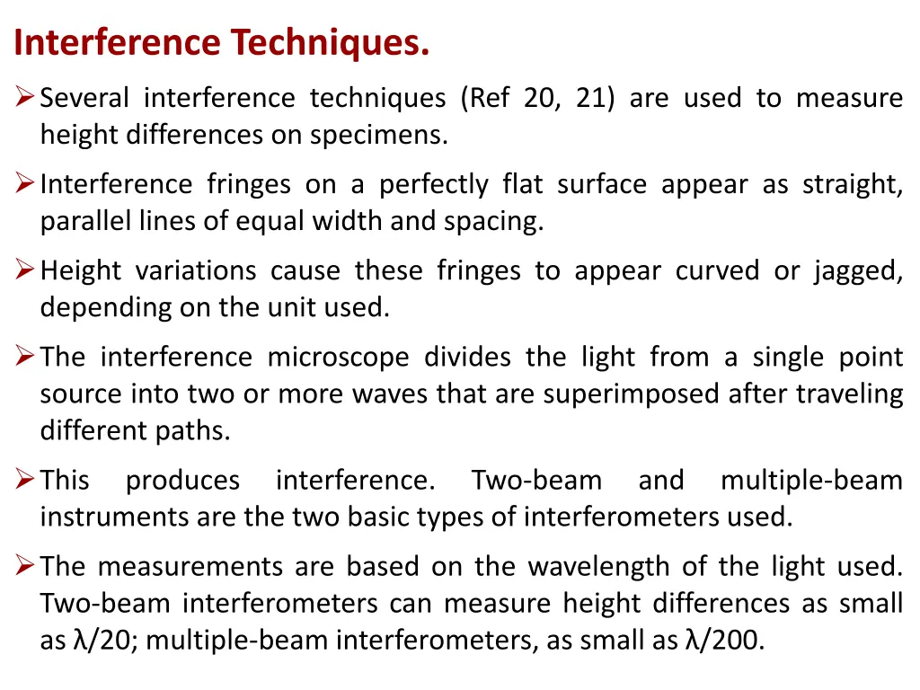 interference techniques several interference