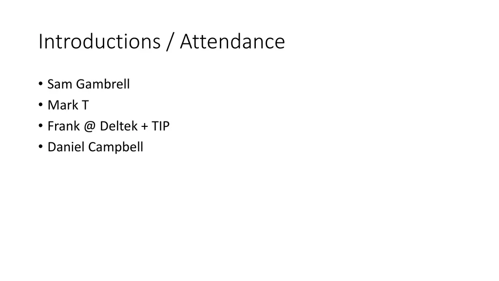 introductions attendance