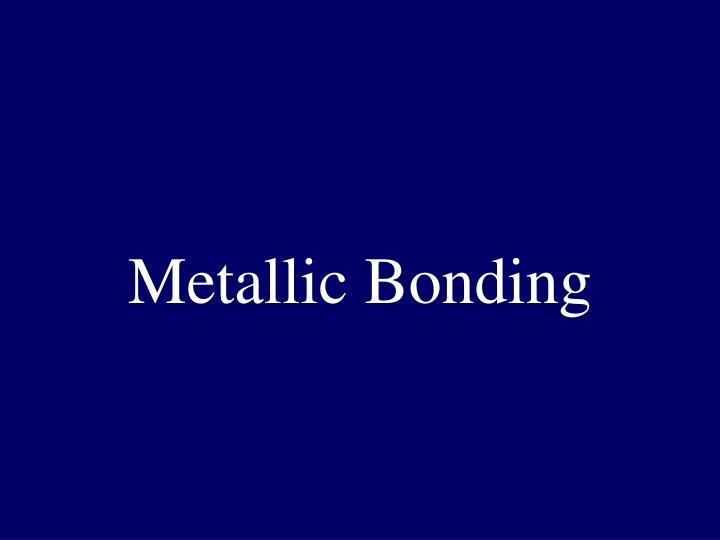 metallic bonding