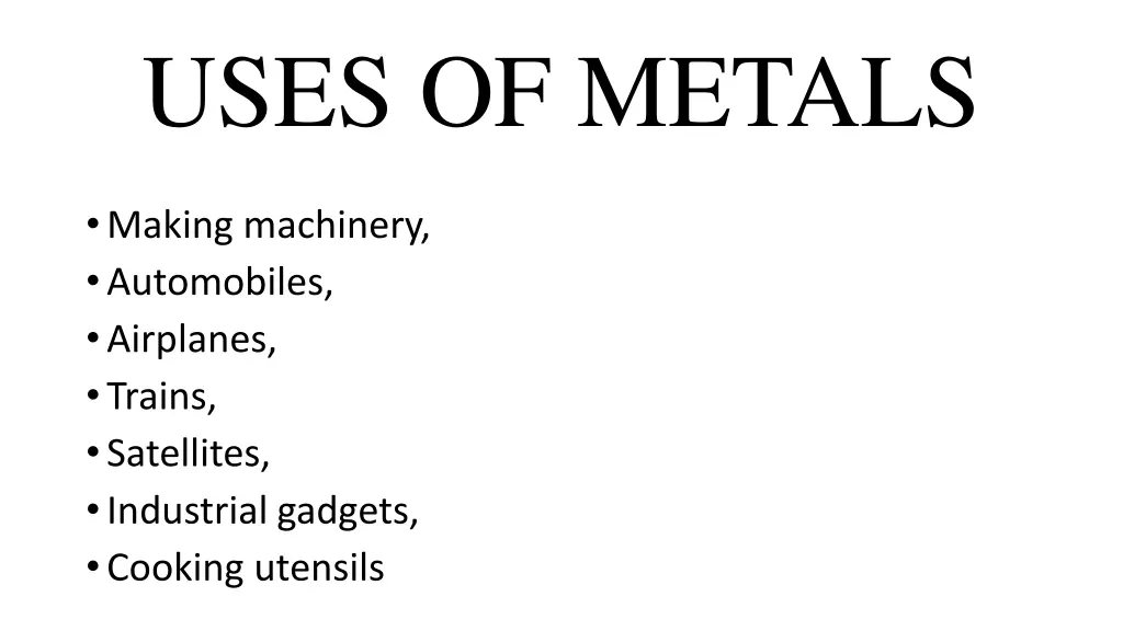 uses of metals