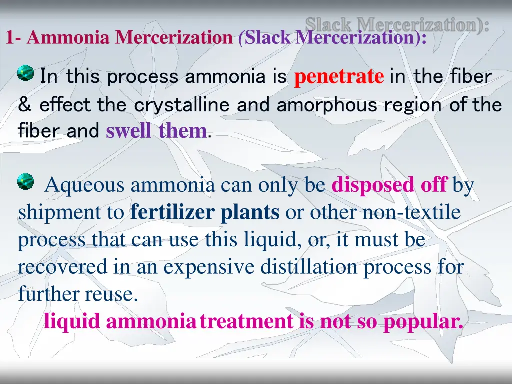 1 ammonia mercerization slackmercerization