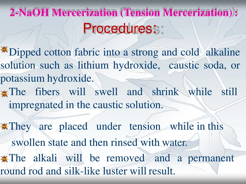 2 naoh mercerization tension mercerization