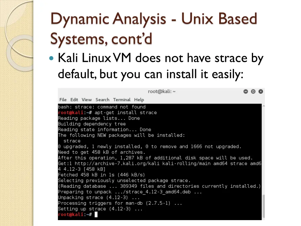 dynamic analysis unix based systems cont d kali