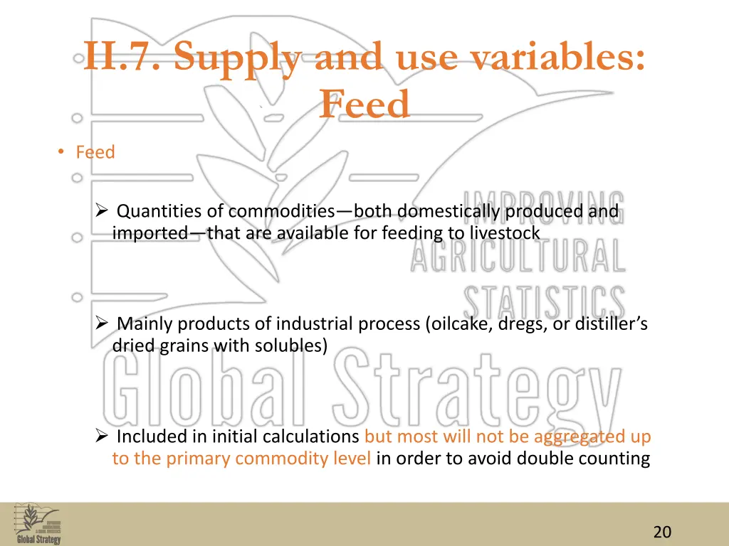 ii 7 supply and use variables feed