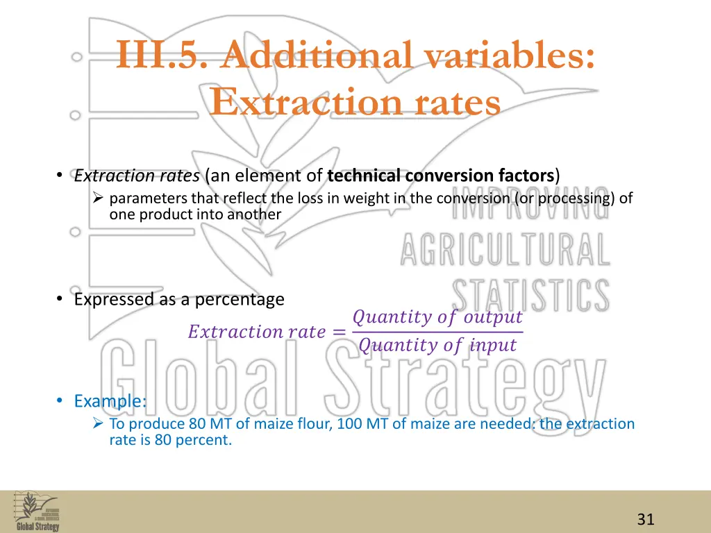 iii 5 additional variables extraction rates