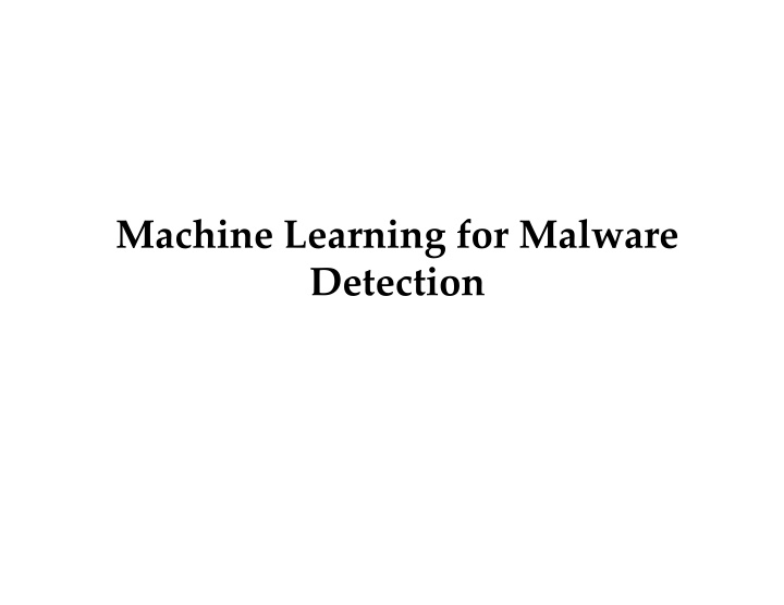 machine learning for malware detection