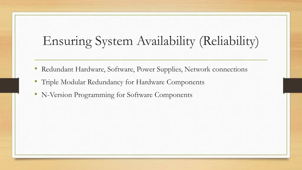 ensuring system availability reliability