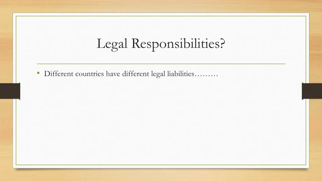 legal responsibilities