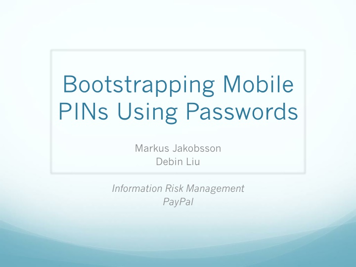 bootstrapping mobile pins using passwords