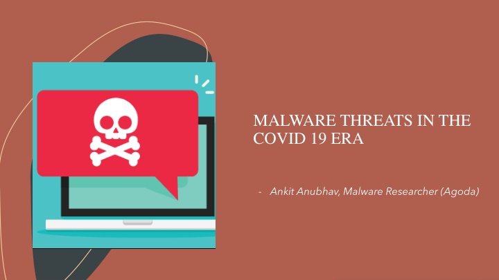 malware threats in the covid 19 era