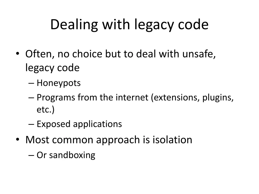 dealing with legacy code