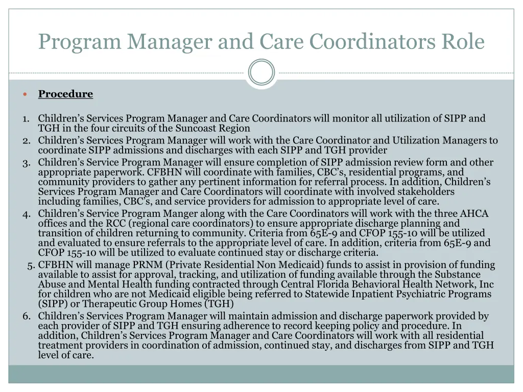 program manager and care coordinators role