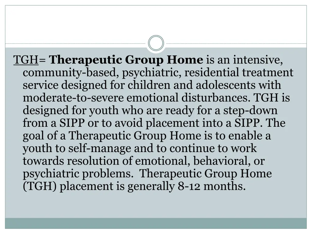 tgh therapeutic group home is an intensive