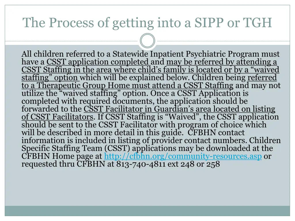 the process of getting into a sipp or tgh