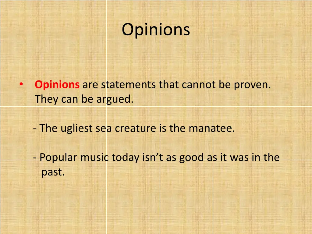 opinions