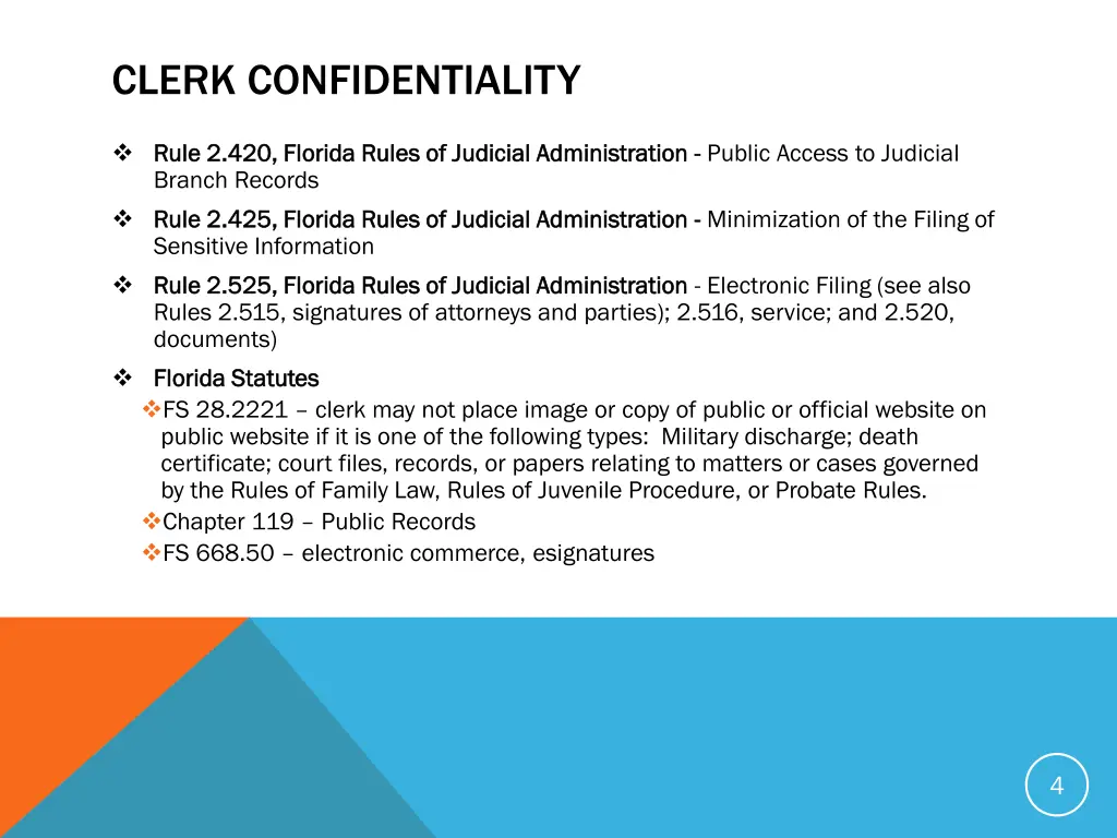 clerk confidentiality