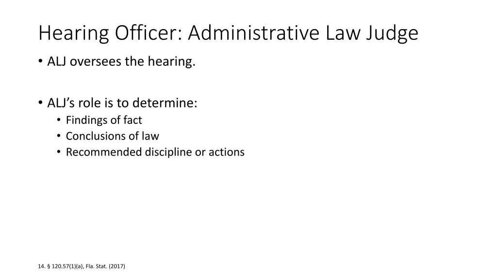 hearing officer administrative law judge