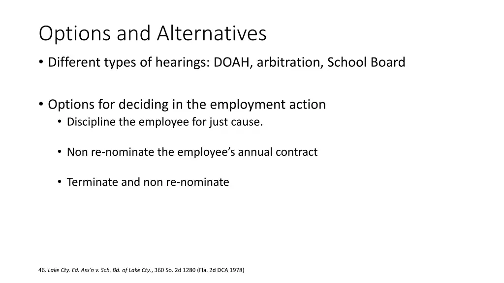 options and alternatives different types