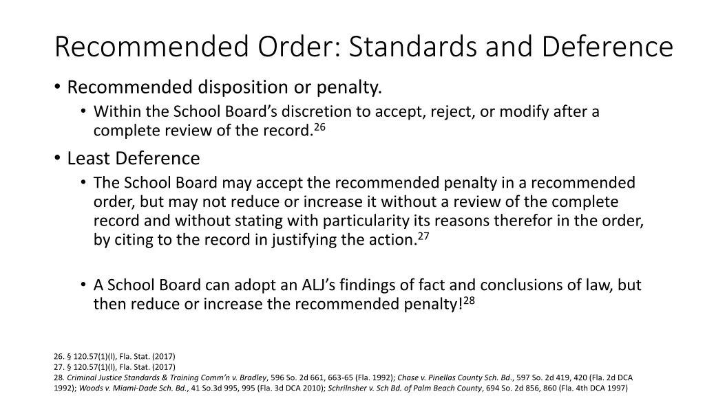 recommended order standards and deference 2