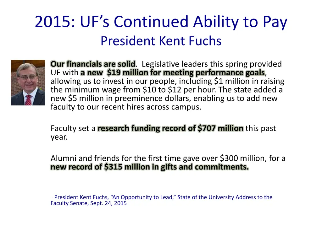 2015 uf s continued ability to pay president kent