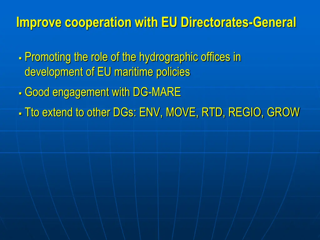 improve cooperation with eu directorates general