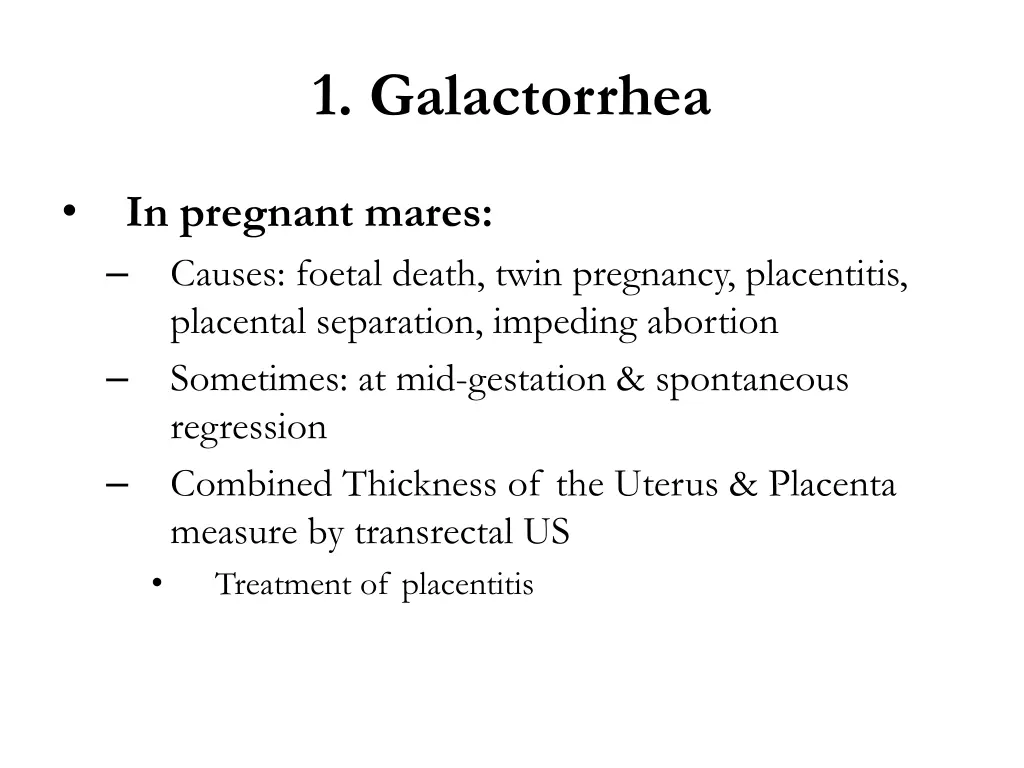 1 galactorrhea