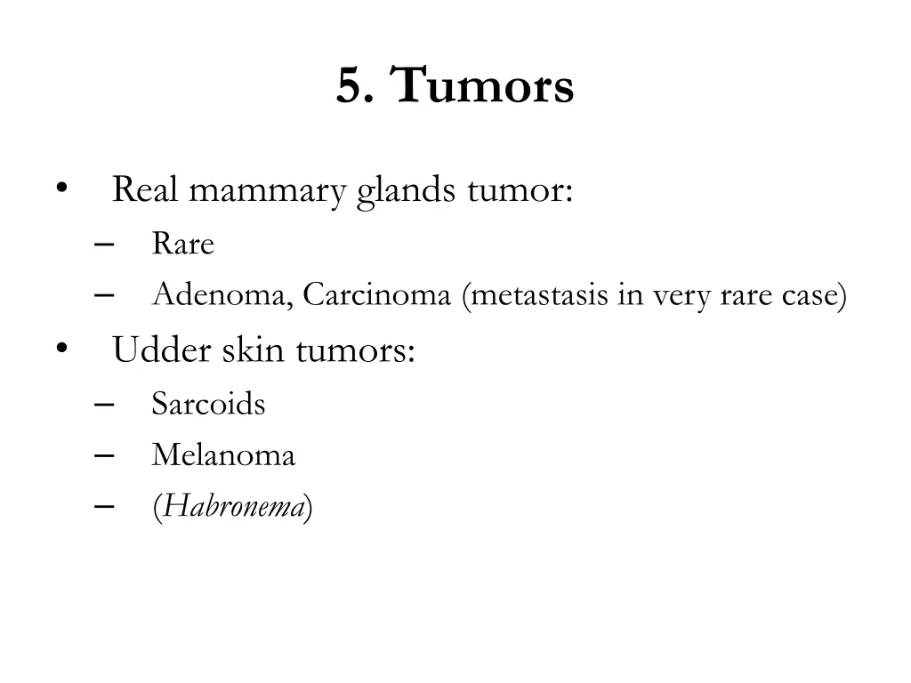 5 tumors