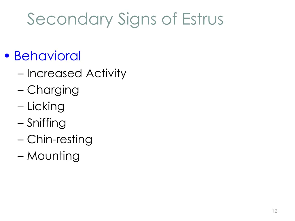 secondary signs of estrus