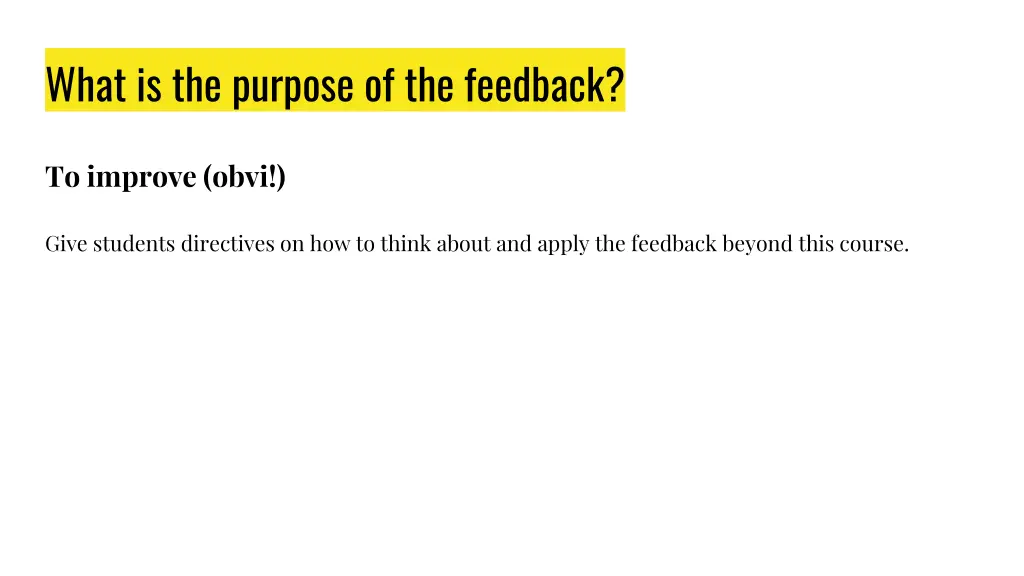 what is the purpose of the feedback