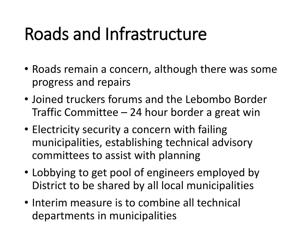 roads and infrastructure roads and infrastructure