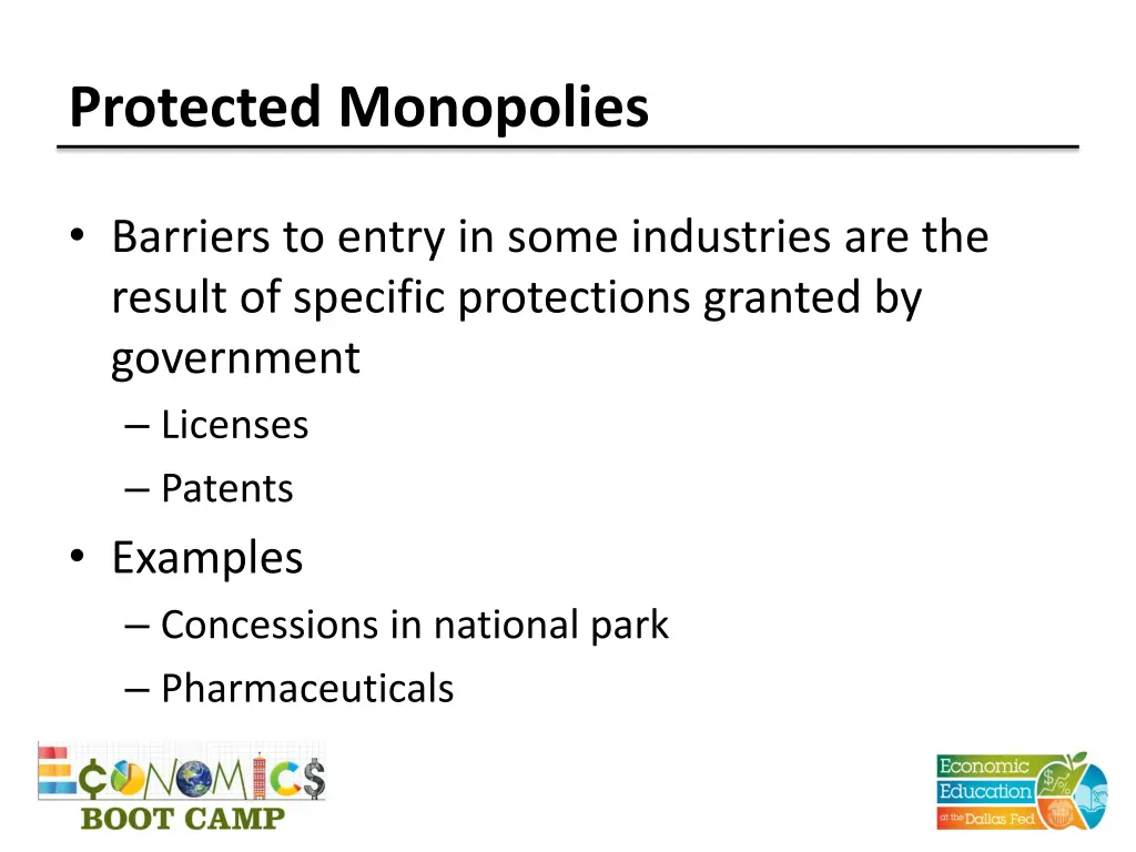 protected monopolies